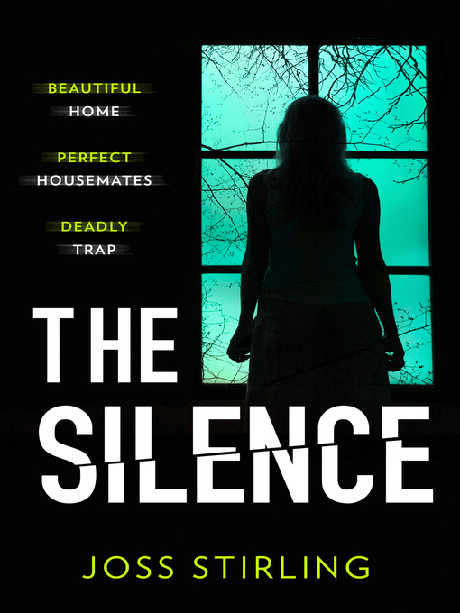 Title details for The Silence by Joss Stirling - Wait list